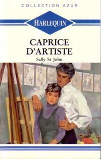 Livrenpoche : Caprice d'artiste - Sally St John - Livre