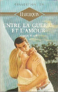 Livrenpoche : Entre la guerre et l'amour - Eleanor Woods - Livre