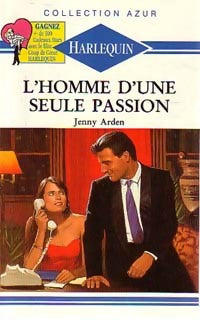 Livrenpoche : L'homme d'une seule passion - Jenny Arden - Livre