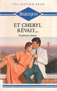 Livrenpoche : Et Cheryl rêvait... - Stephanie James - Livre