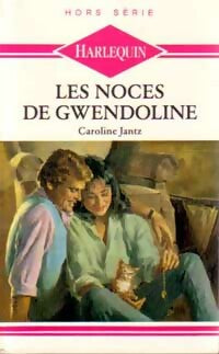 Livrenpoche : Les noces de Gwendoline - Caroline Jantz - Livre