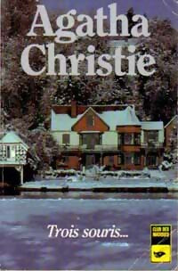 Livrenpoche : Trois souris... - Agatha Christie - Livre