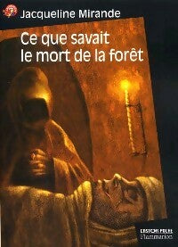 Livrenpoche : Ce que disait le mort de la fête - Jacqueline Mirande - Livre