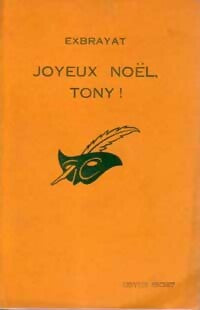 Livrenpoche : Joyeux noël, Tony - Charles Exbrayat - Livre