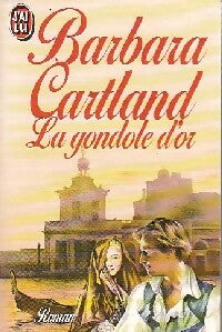 La gondole d'or - Barbara Cartland - Livre