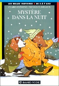 Livrenpoche : Mystère dans la nuit - Claire Clément, Nicole Claveloux - Livre