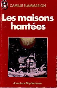 Livrenpoche : Les maisons hantées - Camille Flammarion - Livre