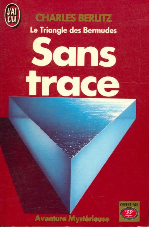 Livrenpoche : Le triangle des Bermudes Tome II : Sans trace - Charles Berlitz - Livre