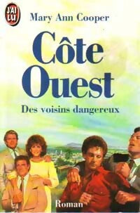 Livrenpoche : Côte Ouest, des voisins dangereux - Mary Ann Cooper - Livre