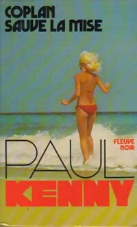Coplan sauve la mise - Paul Kenny - Livre