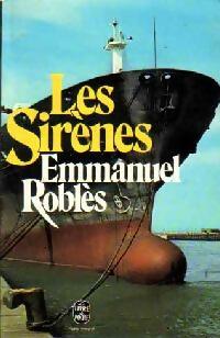 Les sirènes - Emmanuel Roblès -  Le Livre de Poche - Livre