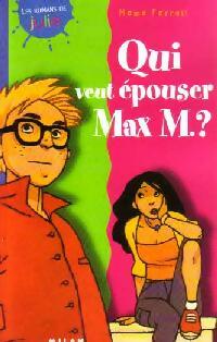 Livrenpoche : Qui veut épouser Max M. ? - Mame Farrell - Livre
