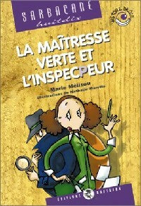 Livrenpoche : La maîtresse verte et l'inspecpeur - Marie Mélisou, Nathalie Marotte - Livre