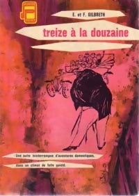 Livrenpoche : Treize à la douzaine - Frank Gilbreth - Livre