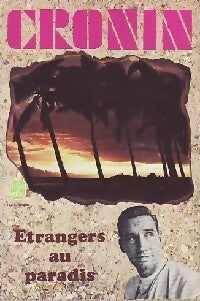 Livrenpoche : Etrangers au paradis - Archibald Joseph Cronin - Livre