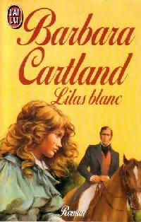 Lilas blanc - Barbara Cartland - Livre