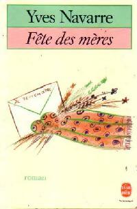 Livrenpoche : Fête des mères - Yves Navarre - Livre