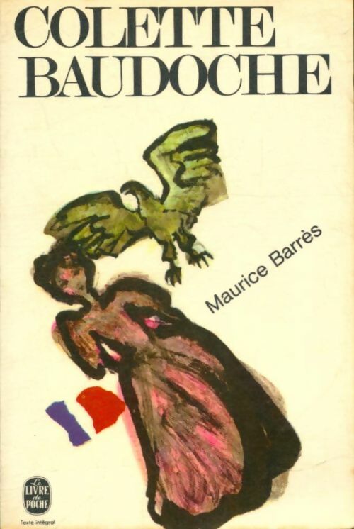 Livrenpoche : Colette Baudoche - Maurice Barrès - Livre