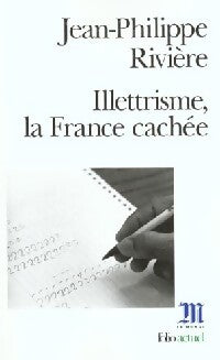 Livrenpoche : L'illettrisme - Jean-Philippe Rivière - Livre
