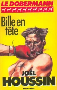 Livrenpoche : Bille en tête - Joël Houssin - Livre