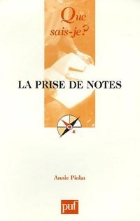 La prise de notes - Annie Piolat - Livre