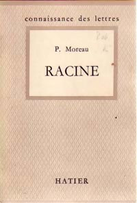 Livrenpoche : Racine - Pierre Moreau - Livre
