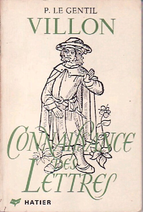 Livrenpoche : Villon - Gilles Le Gentil - Livre