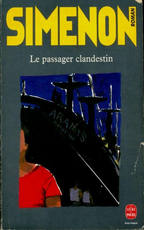 Le passager clandestin - Georges Simenon -  Le Livre de Poche - Livre