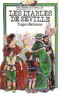 Livrenpoche : Les diables de Séville - Roger Judenne - Livre