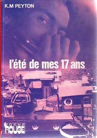 Livrenpoche : L'été de mes 17 ans - K.M. Peyton - Livre