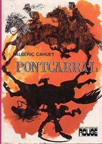 Livrenpoche : Pontcarral - Albéric Cahuet - Livre