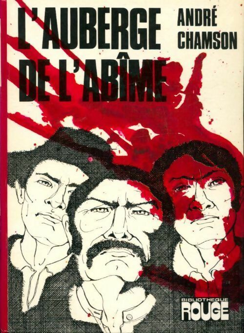 Livrenpoche : L'auberge de l'abîme - André Chamson - Livre