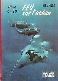 Livrenpoche : Feu sur l'océan - Bill Knox - Livre