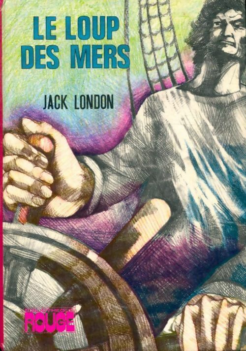 Livrenpoche : Le loup des mers - Jack London - Livre