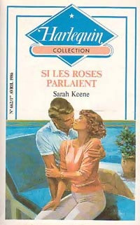 Livrenpoche : Si les roses parlaient - Sarah Keene - Livre