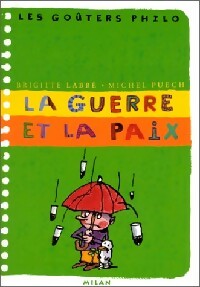 Livrenpoche : La guerre et la paix - Michel Puech, Brigitte Labbé - Livre