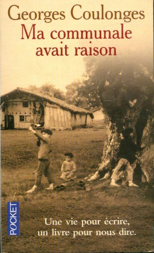 Livrenpoche : Ma communale avait raison - Georges Coulonges - Livre