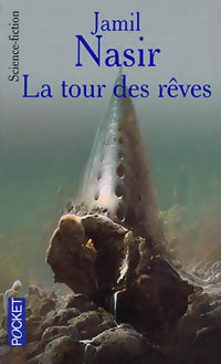 La tour des rêves - Jamil Nasir - Livre