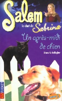 Salem Tome V : Un après-midi de chien - Diana G. Gallagher -  Pocket jeunesse - Livre