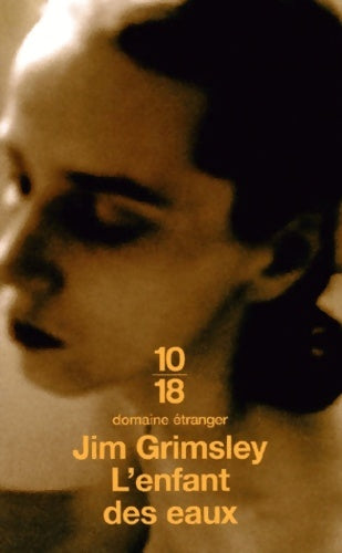 Livrenpoche : L'enfant des eaux - Jim Grimsley - Livre