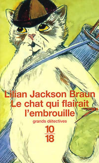 Livrenpoche : Le chat qui flairait l'embrouille - Lilian Jackson Braun - Livre