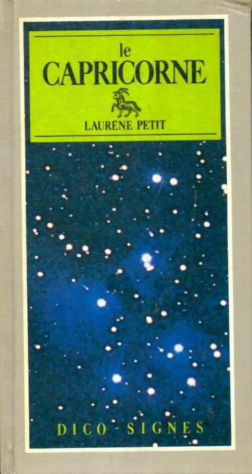 Livrenpoche : Le capricorne - Laurene Petit - Livre
