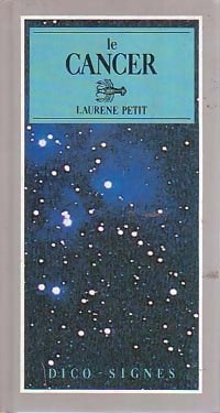 Livrenpoche : Le cancer - Laurene Petit - Livre
