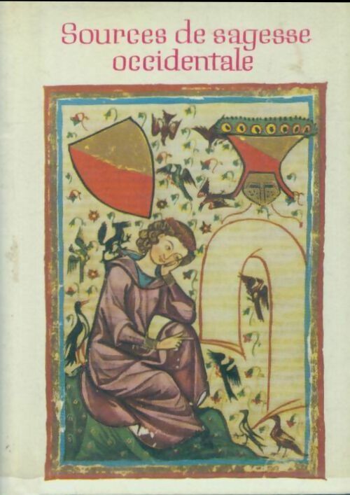 Livrenpoche : Sources de sagesse occidentale - Collectif - Livre