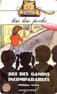 Livrenpoche : Rue des gamins incomparables - Christophe Besse - Livre