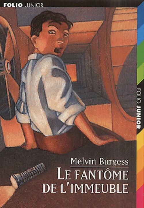 Livrenpoche : Le fantôme de l'immeuble - Melvin Burgess - Livre