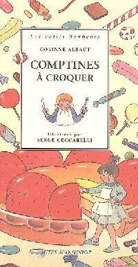 Livrenpoche : Comptines à croquer - Corinne Albaut - Livre
