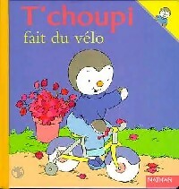 Livrenpoche : T'choupi fait du vélo - Thierry Courtin - Livre