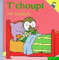 Livrenpoche : T'choupi est malade - Thierry Courtin - Livre