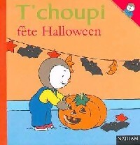 Livrenpoche : T'choupi fête Halloween - Thierry Courtin - Livre